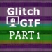 Glitch gif part 1 gamedaim. Com