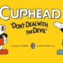 Cuphead terjual sebanyak 2 juta kopi pada platform pc dan xbox dalam 3 bulan setelah rilis!