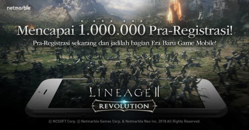 Lineage2 revolution berhasil menembus 1 juta pra registrasi