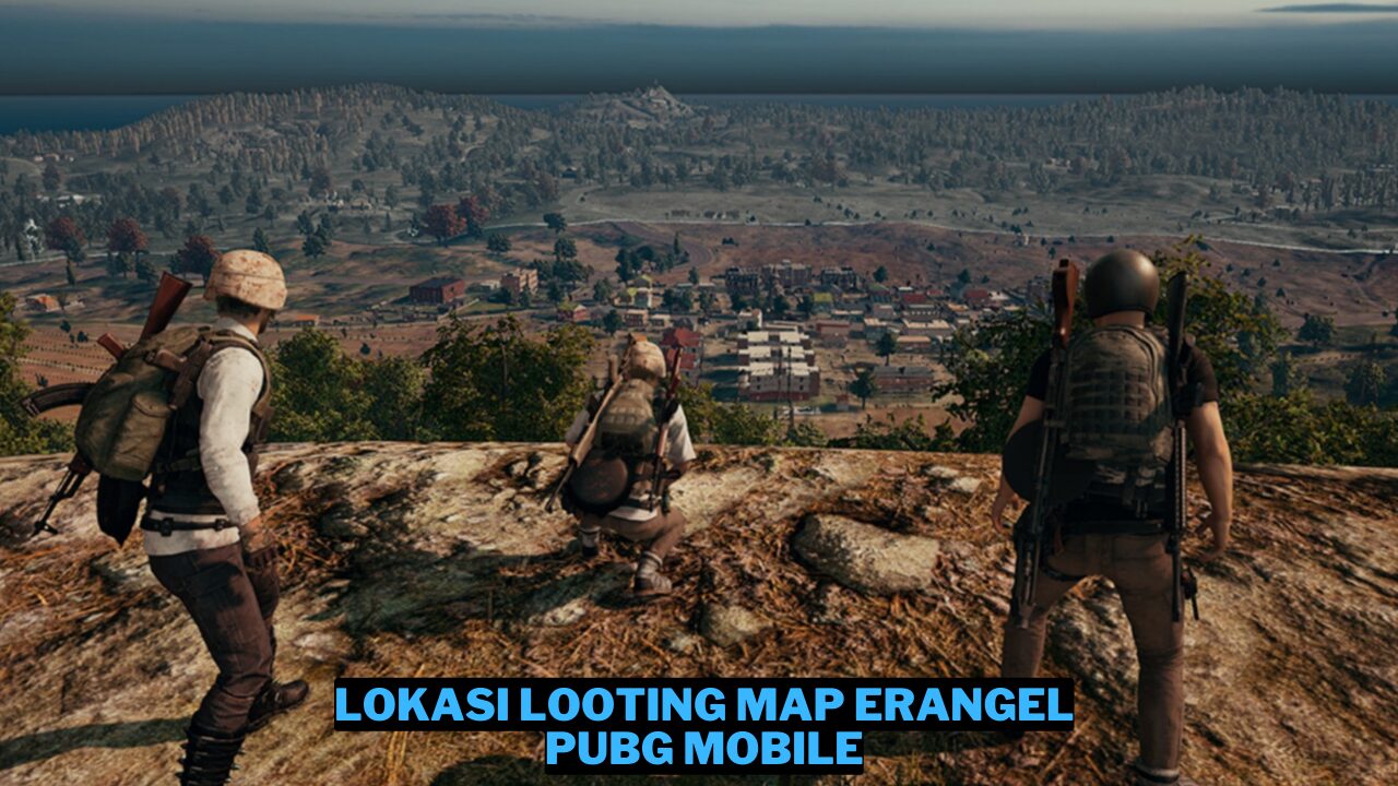 12 Lokasi Looting Map Erangel PUBG Mobile Terbaik, Auto Chicken!