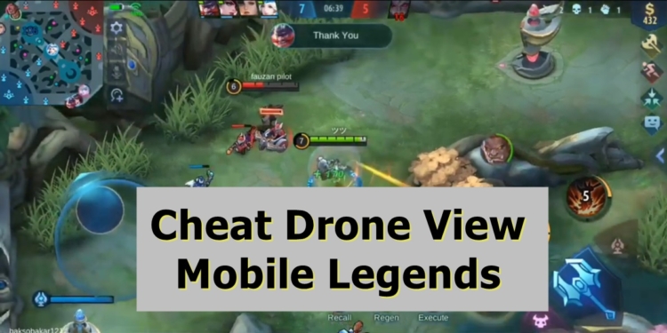 Cheat drone view mobile legends