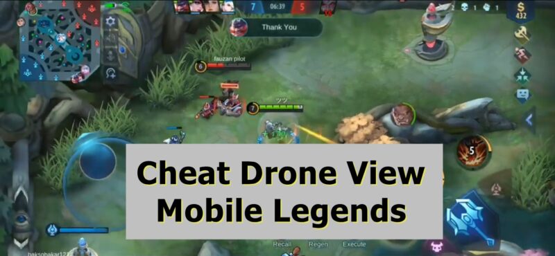 Cheat Drone View Mobile Legends