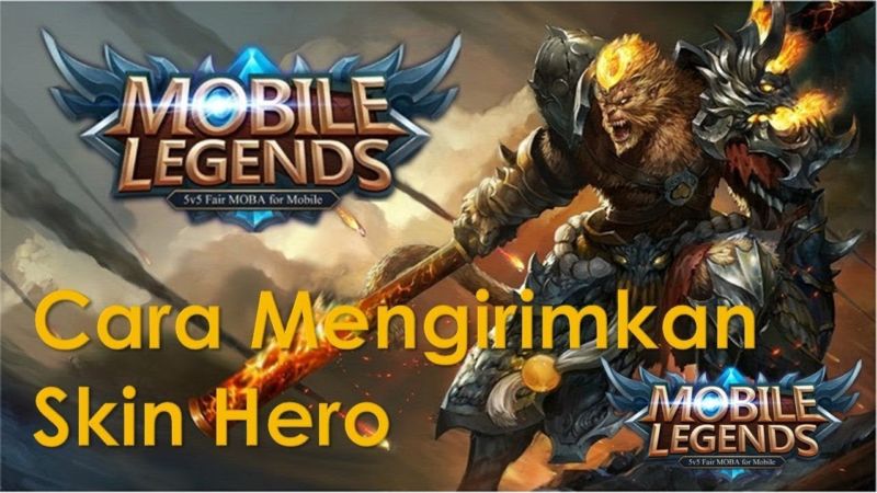 Beginilah Cara Mengirim Skin Hero Mobile Legends Kepada Teman Dengan Mudah! Gamedaim