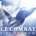 Cpy berhasil bobol proteksi denuvo ace combat 7 skies uknown! Gamedaim