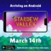 Stardew valley versi android akan rilis bulan maret mendatang! Gamedaim