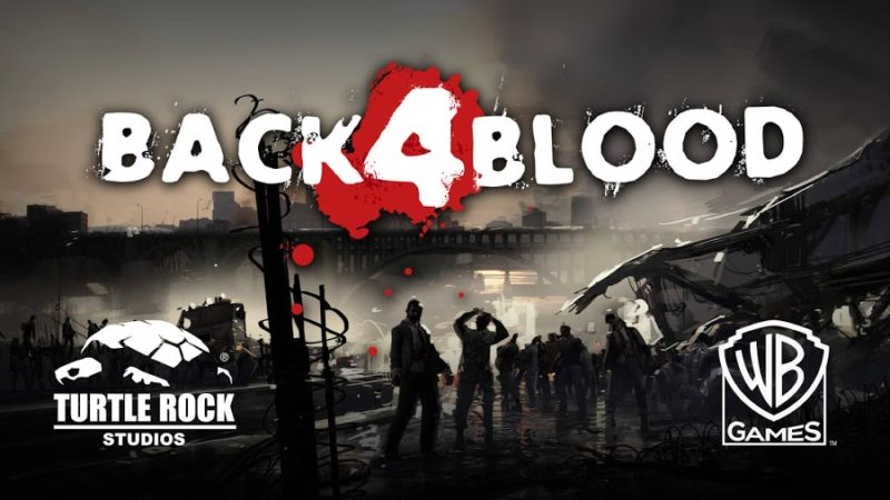 Developer Left 4 Dead Buat Game Zombie Baru Berjudul 'Back 4 Blood' Di PlayStation 5! Gamedaim