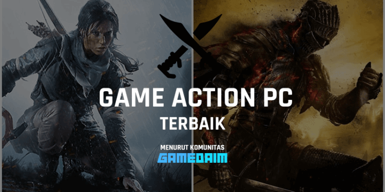 10 rekomendasi game action pc terbaik, bakal tingkatkan andrenalin mu! Gamedaim