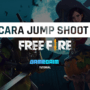 Begini cara melakukan jump shoot di free fire dengan mudah (update 2020)