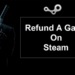 Refund a game on steam