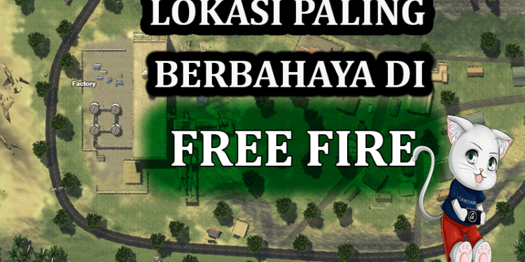 Hindari, inilah 5 lokasi paling berbahaya di free fire! Gamedaim