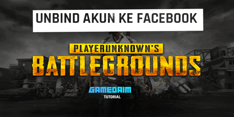 Cara unbind akun pubg mobile dari facebook dengan mudah! Gamedaim