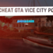 Cheat grand theft auto vice city pc lengkap bahasa indonesia! Gamedaim