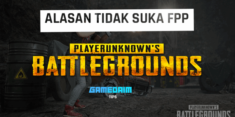 Inilah alasan kenapa banyak pemain tidak suka mode fpp di pubg mobile! Gamedaim