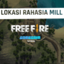 Inilah lokasi rahasia paling aman mill di free fire! Gamedaim