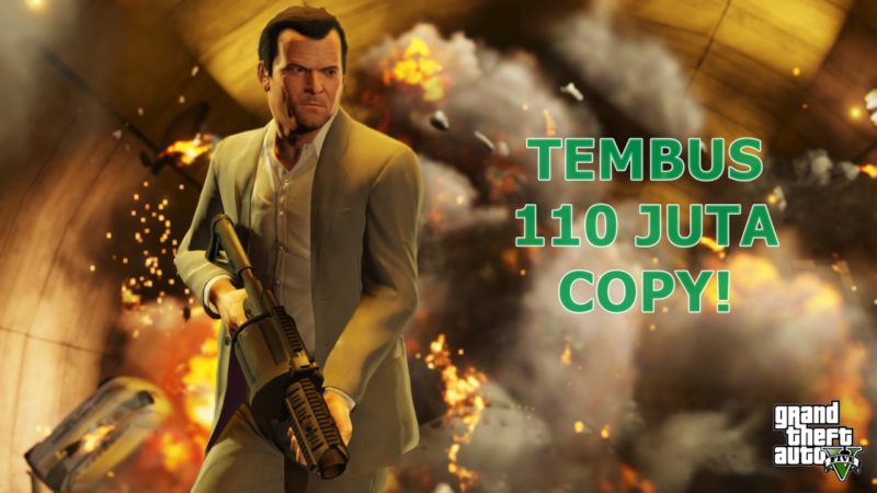 Gta v tembus 110 juta kopi