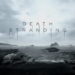 Trailer tanggal rilis death stranding