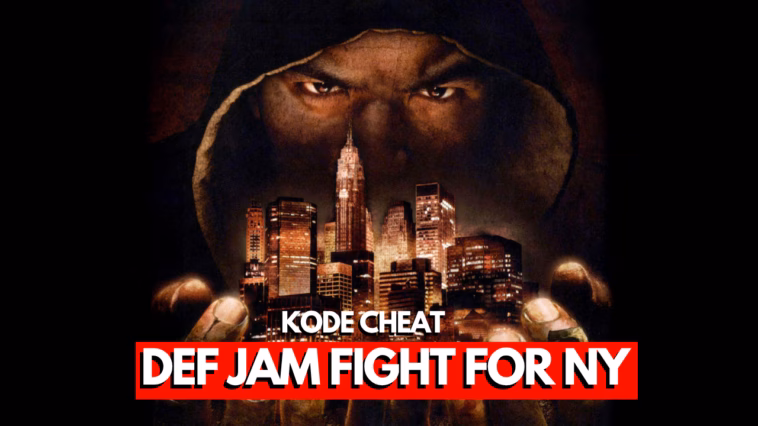 Kode Cheat Def Jam Fight For Ny Ps2 Bahasa Indonesia