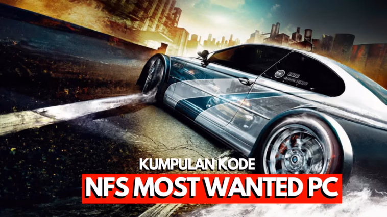 Kode Cheat Need For Speed Most Wanted Pc Bahasa Indonesia! (1)