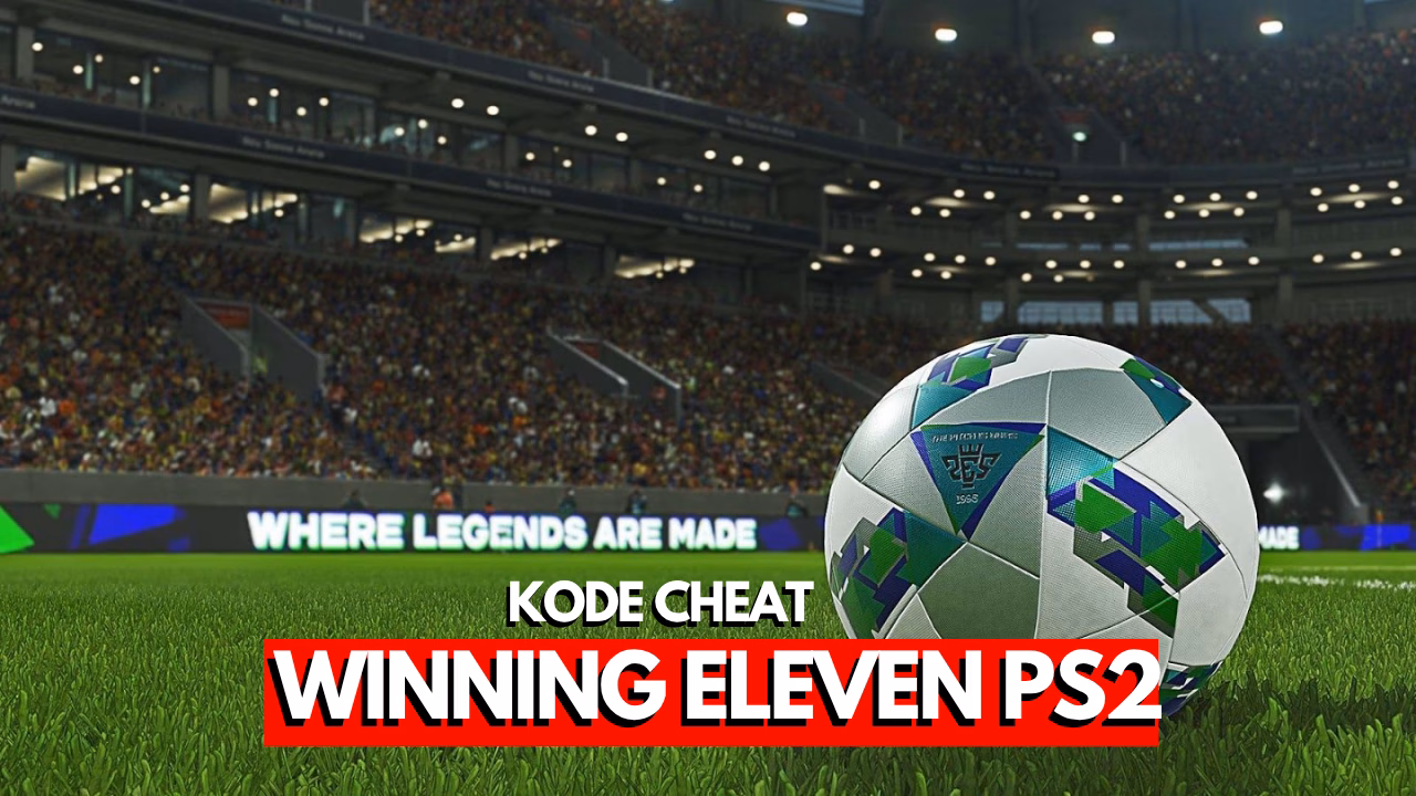 Kode Cheat Winning Eleven Ps2 Lengkap Bahasa Indonesia!