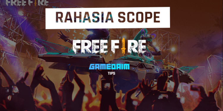 Inilah rahasia semua jenis scope di free fire! Gamedaim