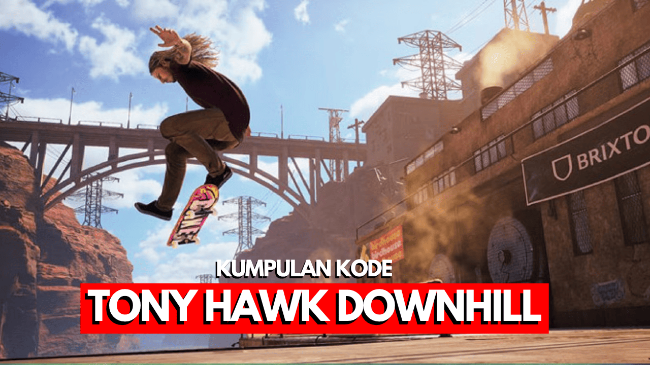 Kode Cheat Tony Hawk Downhill Jam PS2 1 Kode cheat untuk game Tony Hawk Downhill Jam di PS2