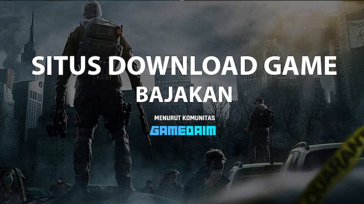 10 situs download game pc bajakan yang entah kenapa masih aktif!