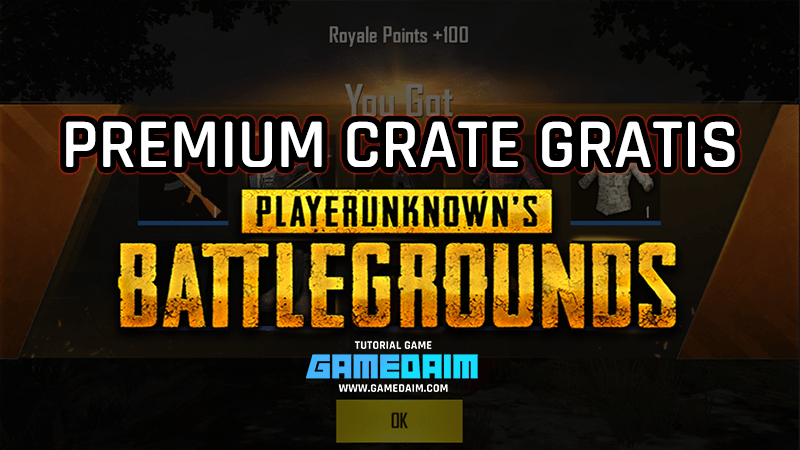 Cara Mendapatkan Premium Crate Gratis di PUBG Mobile! - Gamedaim