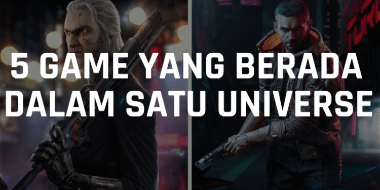 Inilah 5 game terkenal yang ternyata masih berada dalam satu universe, penasaran gamedaim