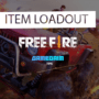 Tips item loadout terbaik di free fire! Gamedaim