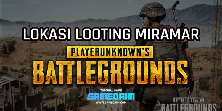 Lokasi looting terbaik miramar gamedaim