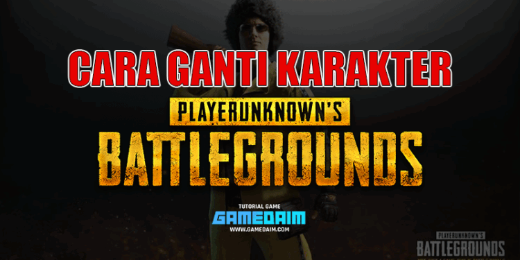 Beginilah cara ganti karakter di pubg mobile dengan mudah! Gamedaim