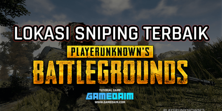 Inilah 5 lokasi sniping terbaik di map erangel pubg mobile! Gamedaim