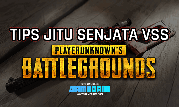 Tips Jitu Menggunakan Vss Di Pubg Mobile Gamedaim