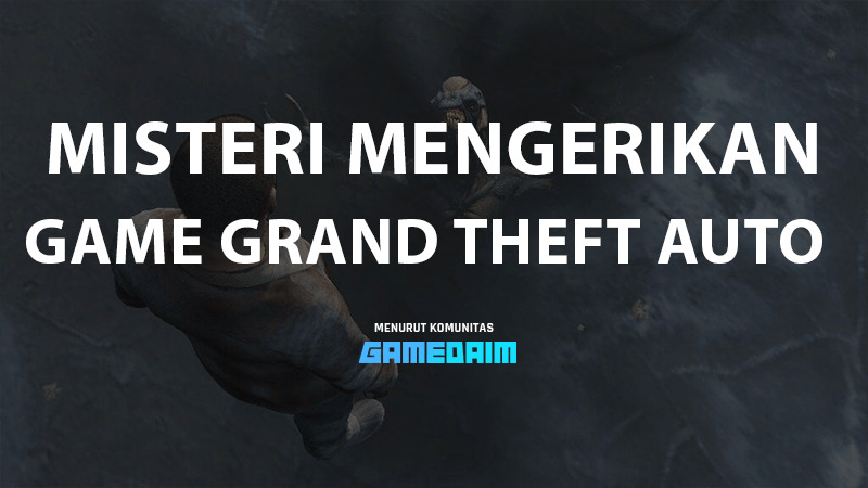 5 hal mengerikan yang ditemukan di game grand theft auto, ada segitiga bermuda! Gamedaim