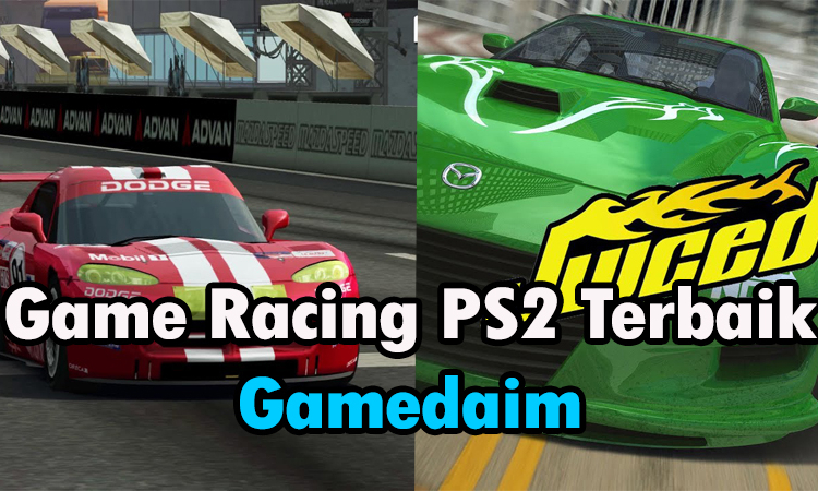 Game racing ps2 terbaik gamedaim