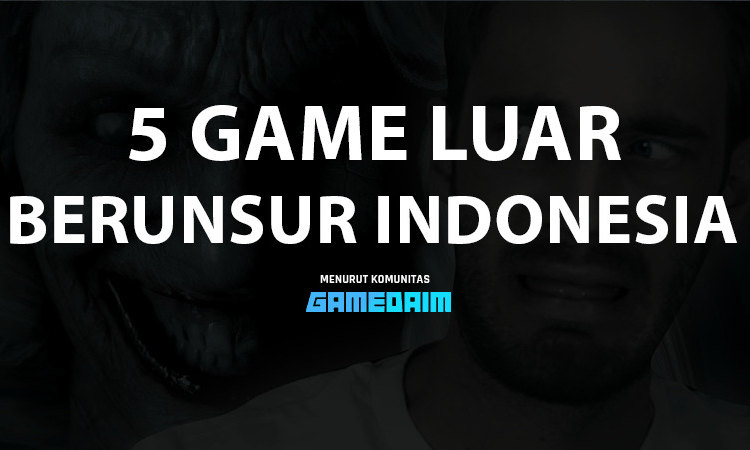 Inilah 5 game luar yang memasukan unsur indonesia, ada tokoh terkenal gamedaim