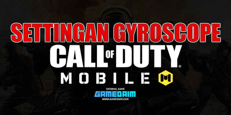 Inilah settingan sensitivitas gyroscope call of duty mobile untuk mode battle royale! Gyroscope