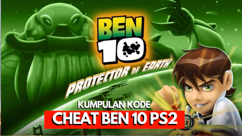 Kode Cheat Ben 10: Protector of Earth PS2 Bahasa Indonesia! 9 Kode Cheat Ben 10: Protector of Earth PS2 Bahasa Indonesia!
