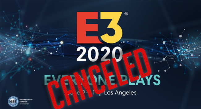 E3 Resmi Dibatalkan Developer Maupun Publisher Raksasa Siapkan Event Online