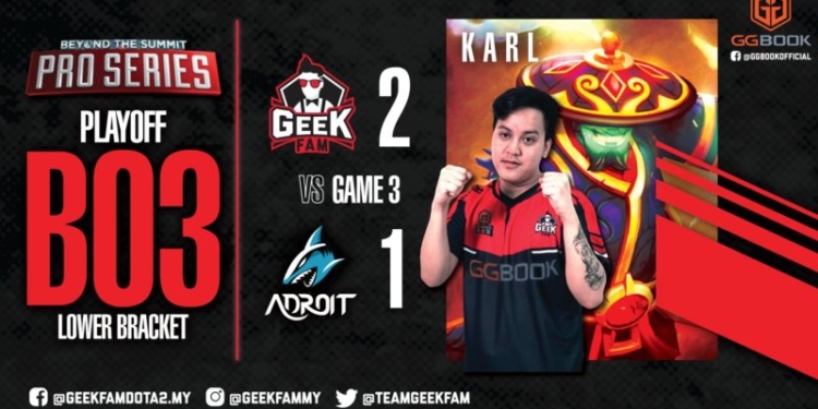 Geek fam vs team adroit bts pro series sea