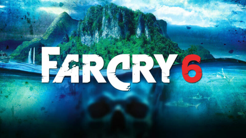 Far Cry 6 Bocor Rilis Tahun 2021 Mendatang 1 1