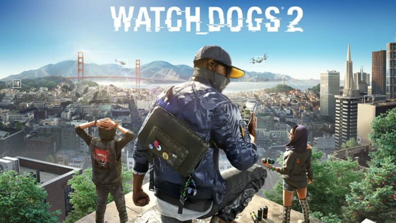 Ubisoft Forward Watch Dogs 2 Akan Gratis Untuk Semua Pengguna Akun Uplay!