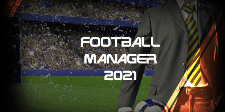 Perilisan football manager 2021 ditunda!