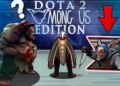 Dota 2 edisi among us