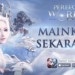 Perfect world mobile indonesia rilis 1