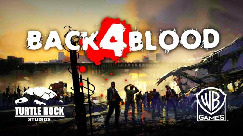 Back 4 Blood Tunjukan Trailer dan Gameplay Miliknya | WarnerBros