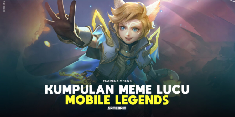 20 meme lucu mobile legends (ml) bikin ngakak! Gamedaim