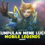 20 meme lucu mobile legends (ml) bikin ngakak! Gamedaim