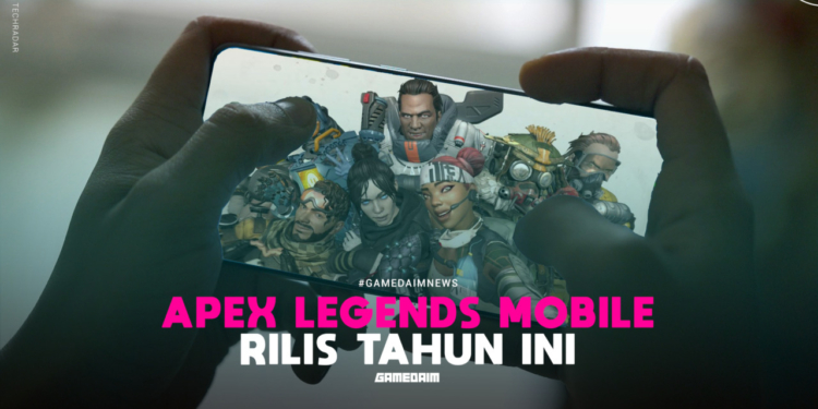 Apex legends mobile dipastikan rilis pertengahan tahun ini gamedaim