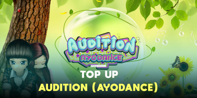 Begini cara top up game audition (ayodance) dengan mudah! Gamedaim